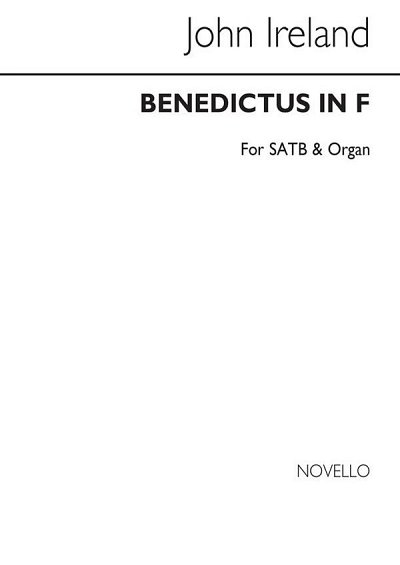 J. Ireland: Benedictus In F, GchOrg (Chpa)