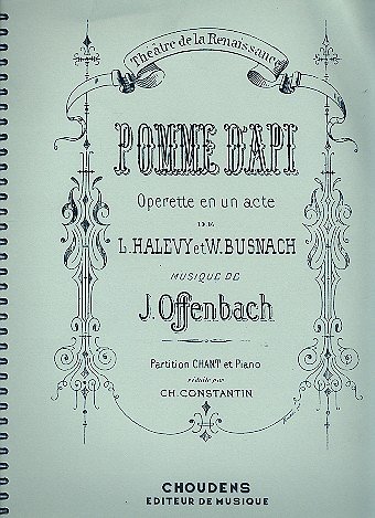 J. Offenbach: Pomme D'Api, GesKlav (Bu)