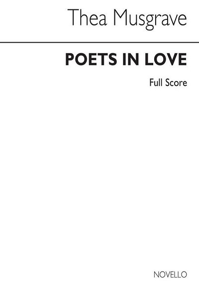 T: Musgrave: Poets In Love (Bu)