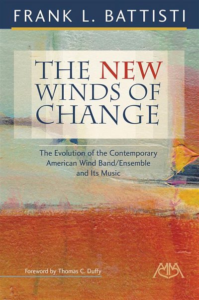 F.L. Battisti: The New Winds of Change (Bu)