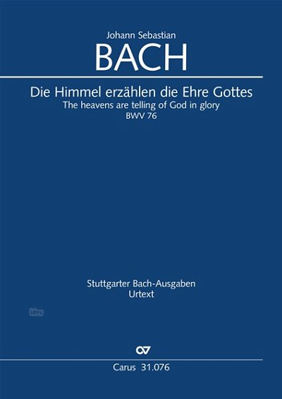 DL: J.S. Bach: Die Himmel erzählen die Ehre Gottes BWV 7 (Pa