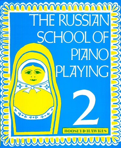 The Russian School of Piano Playing Vol. 2, Klav