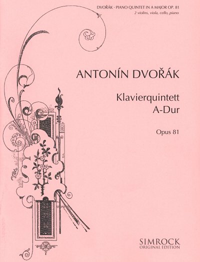 A. Dvo_ák: Klavierquintett A-Dur op. 8, 2VlVaVcKlav (Stsatz)