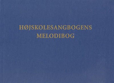 M. Bojesen: Højskolesangbogens Melodibog, GesKlav