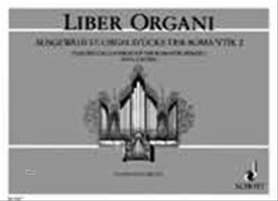 Ausgewählte Orgelstücke der Romantik Band 2, Org