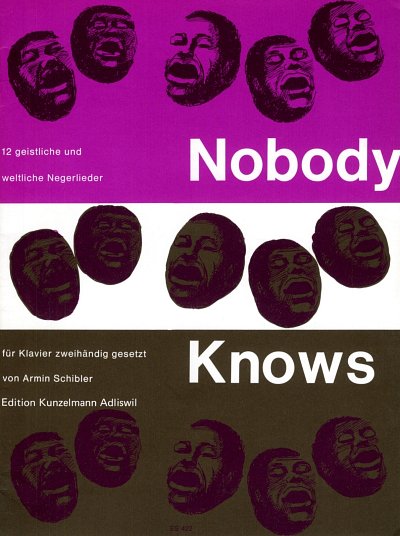 A. Schibler: Nobody knows, Klav
