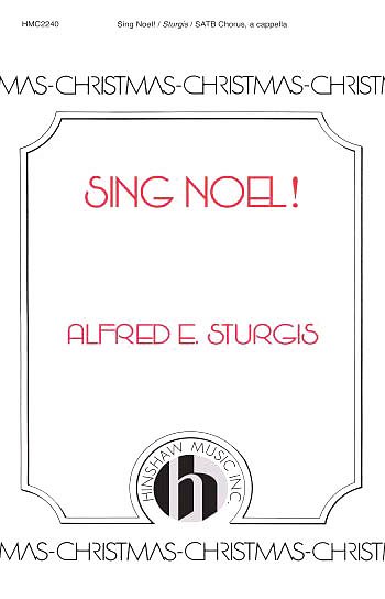 Sing Noel!, GCh4 (Chpa)