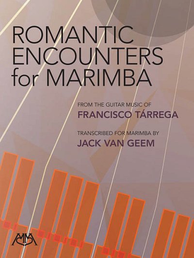 A.J. Cirone: Romantic Encounters for Marimba, Mar (Bu)