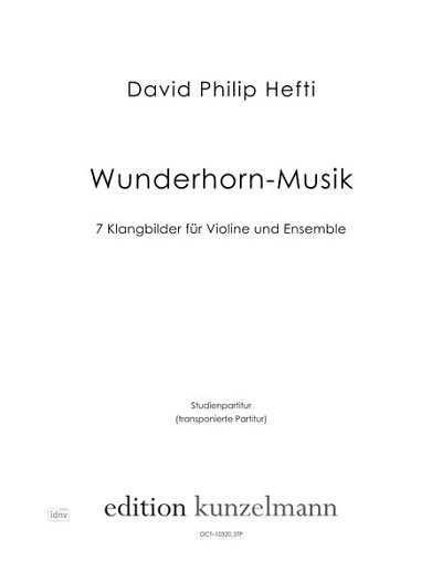 D.P. Hefti: Wunderhorn-Musik, 7 Klangbilder für Violin (Stp)