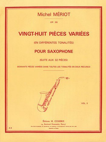 M. Meriot: Pièces variées (28) Vol.2 différentes tonali, Sax