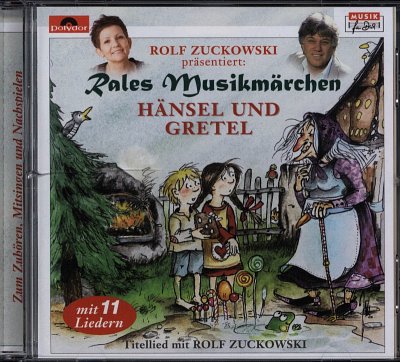 Rales Musikmaeerchen: Haensel Und Gretel Rolf Zuckowski Prae