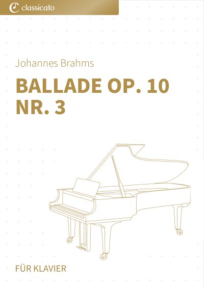 J. Brahms: Ballade op. 10 Nr. 3