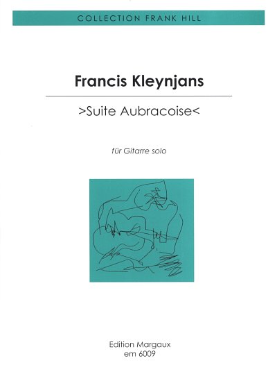 F. Kleynjans: Suite Aubracoise op.116, Git
