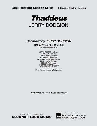 Thaddeus, Jazzens