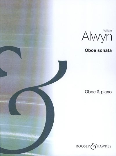 W. Alwyn: Oboe Sonata, ObKlav (KlavpaSt)