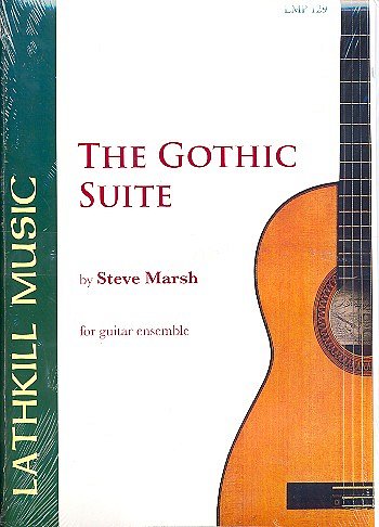 S. Marsh: The Gothic Suite for 7 guitar, 7Git/Gitens (Pa+St)