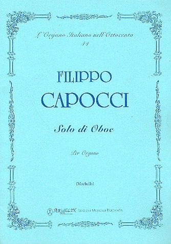 F. Capocci: Solo Di Oboe, Org