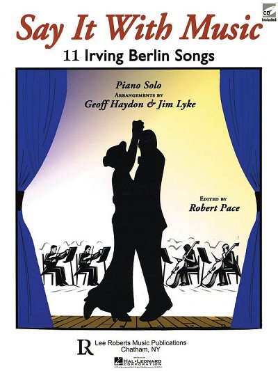 Say It with Music - 11 Irving Berlin Songs, Klav (+CD)
