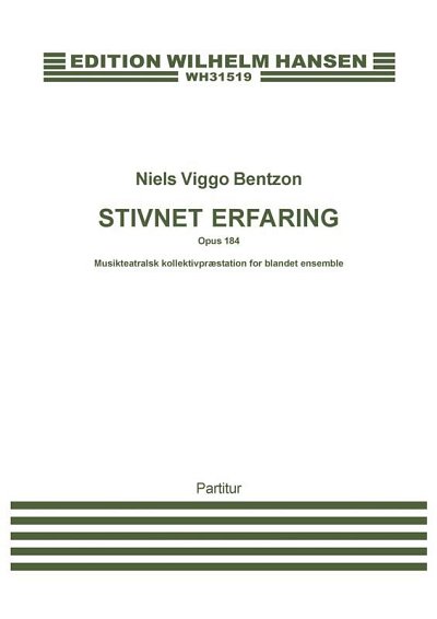N.V. Bentzon: Stivnet Erfaring, Op.184, Kamens (Part.)