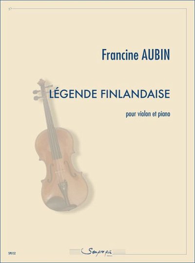 F. Aubin: Légende finlandaise