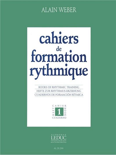 A. Weber: Cahiers de Formation rythmique Vol.1 (Part.)