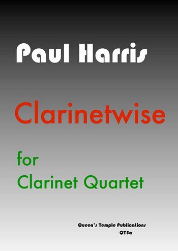 P. Harris: Clarinetwise, 4Klar (Sppa)
