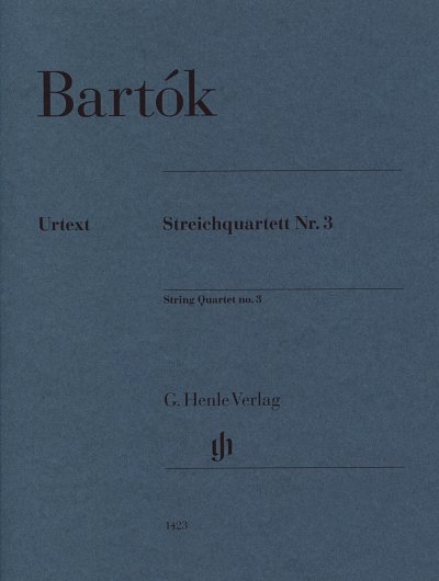 B. Bartók: String Quartet no. 3