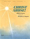 R. Lowry: Christ Arose!, Ch