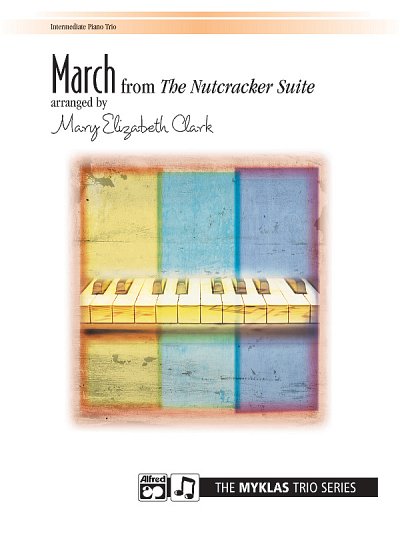 P.I. Tschaikowsky: March from The Nutcracker Suit, Klav (EA)