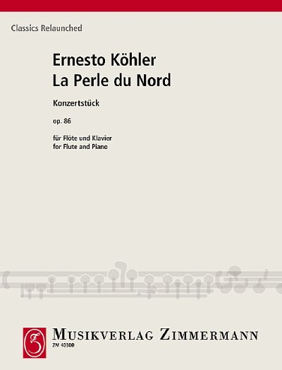 E. Köhler: La Perle du Nord op. 86, FlKlav (KlavpaSt)