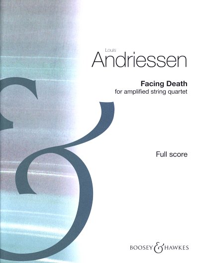 L.J.  Andriessen: Facing Death, 2VlVaVc (Part.)