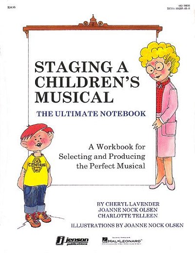 C. Lavender: Staging A Children's Musical