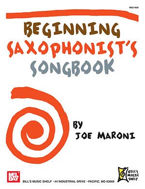 J. Maroni: Beginning Saxophonist's Songbook, Sax (Bu)