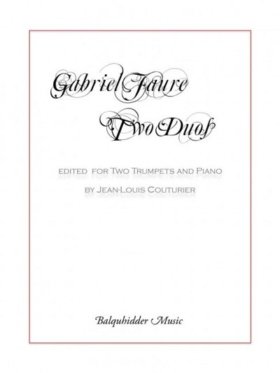 G. Fauré: Two Duos op. 10