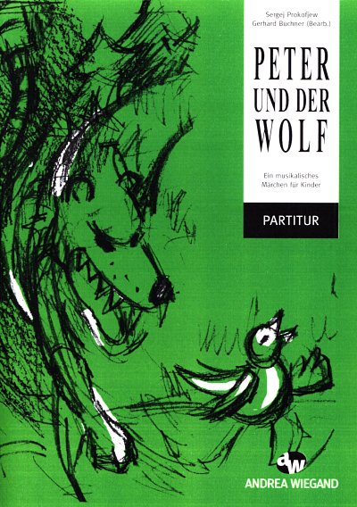 S. Prokofjew: Peter und der Wolf, ErzOrch (Part.)
