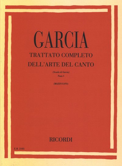 M. García: Trattato Completo dell'Arte del Canto 1, Ges