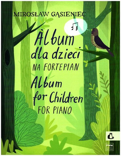 M. G_sieniec: Album for Children, Klav