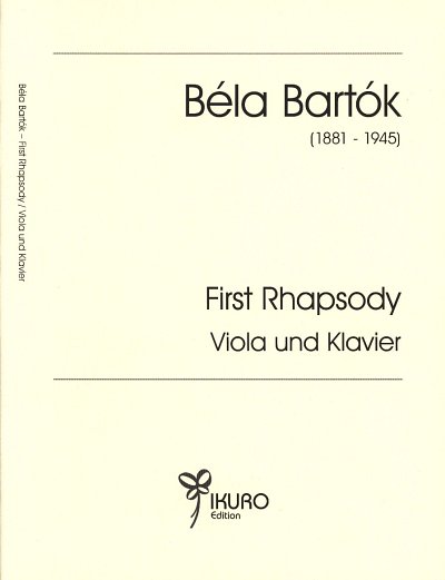 B. Bartók: First Rhapsody, VaKlv (KlavpaSt)
