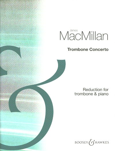 J. MacMillan: Trombone Concerto, PosKlav (KlavpaSt)