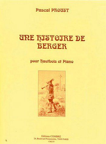P. Proust: Une histoire de berger