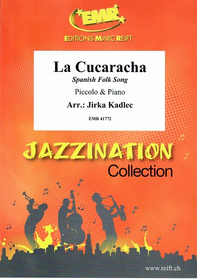 J. Kadlec: La Cucaracha, PiccKlav