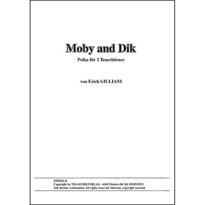 E. Giuliani: Moby and Dik