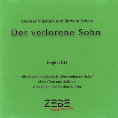 Muecksch Andreas + Schatz Barbara: Der Verlorene Sohn - Bibl