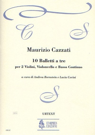 M. Cazzati: 10 Balletti a tre, 2VlVcBc (Pa+St)