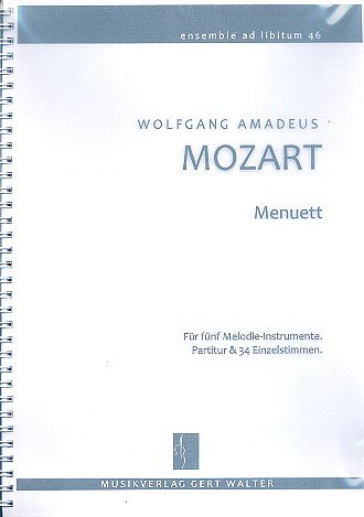 W.A. Mozart: Menuett Ensemble Ad Libitum 46