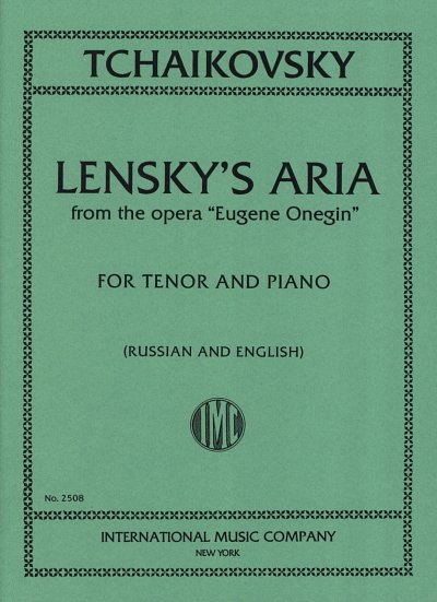 P.I. Tschaikowsky: Eugenio Onegin:Aria Di Lenski(Ru, GesKlav
