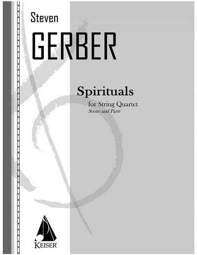 S. Gerber: Spirituals for String Quartet