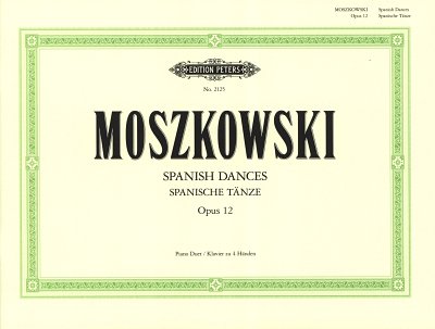 M. Moszkowski: Spanische Taenze Op 12