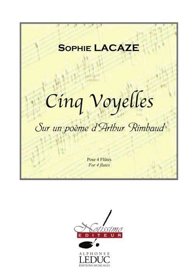 S. Lacaze: Cinq Voyelles, 4Fl