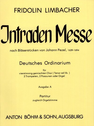 Limbacher Fridolin: Intraden Messe